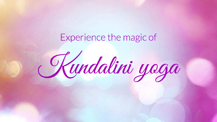 Experience the magic of Kundalini yoga