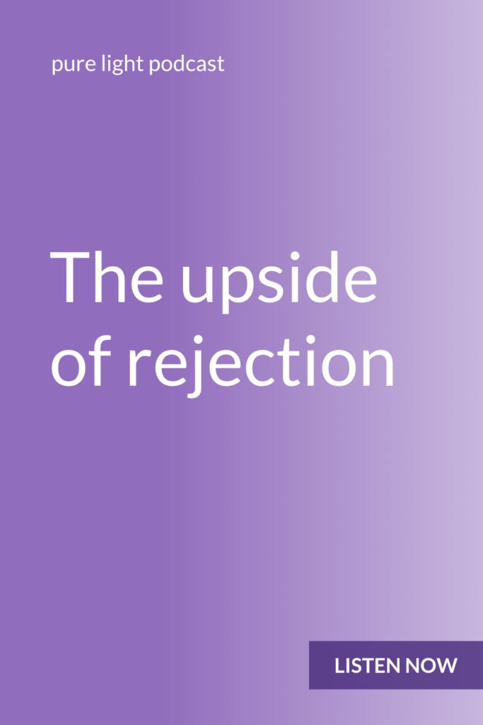 What would be possible for you if you stopped fearing rejection? Rejection is just data. It can change your perspective on risk, help you see new possibilities, and be more intentional about your path. #purelightpodcast | ailikuutan.com